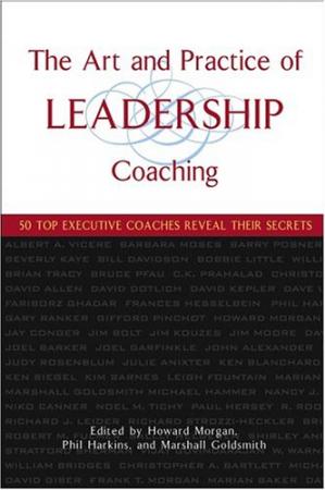 The Art and Practice of Leadership Coaching.jpg