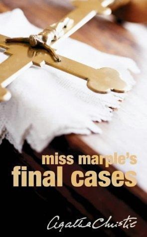 《Miss Marple&#039;s final cases》 - Agatha Christie.jpg